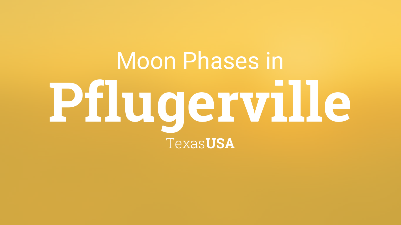 moon-phases-2022-lunar-calendar-for-pflugerville-texas-usa